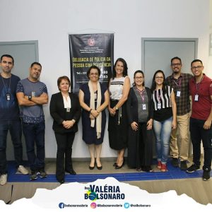 Deputada Valéria Bolsonaro visita à Delegacia de Pessoa com Deficiência