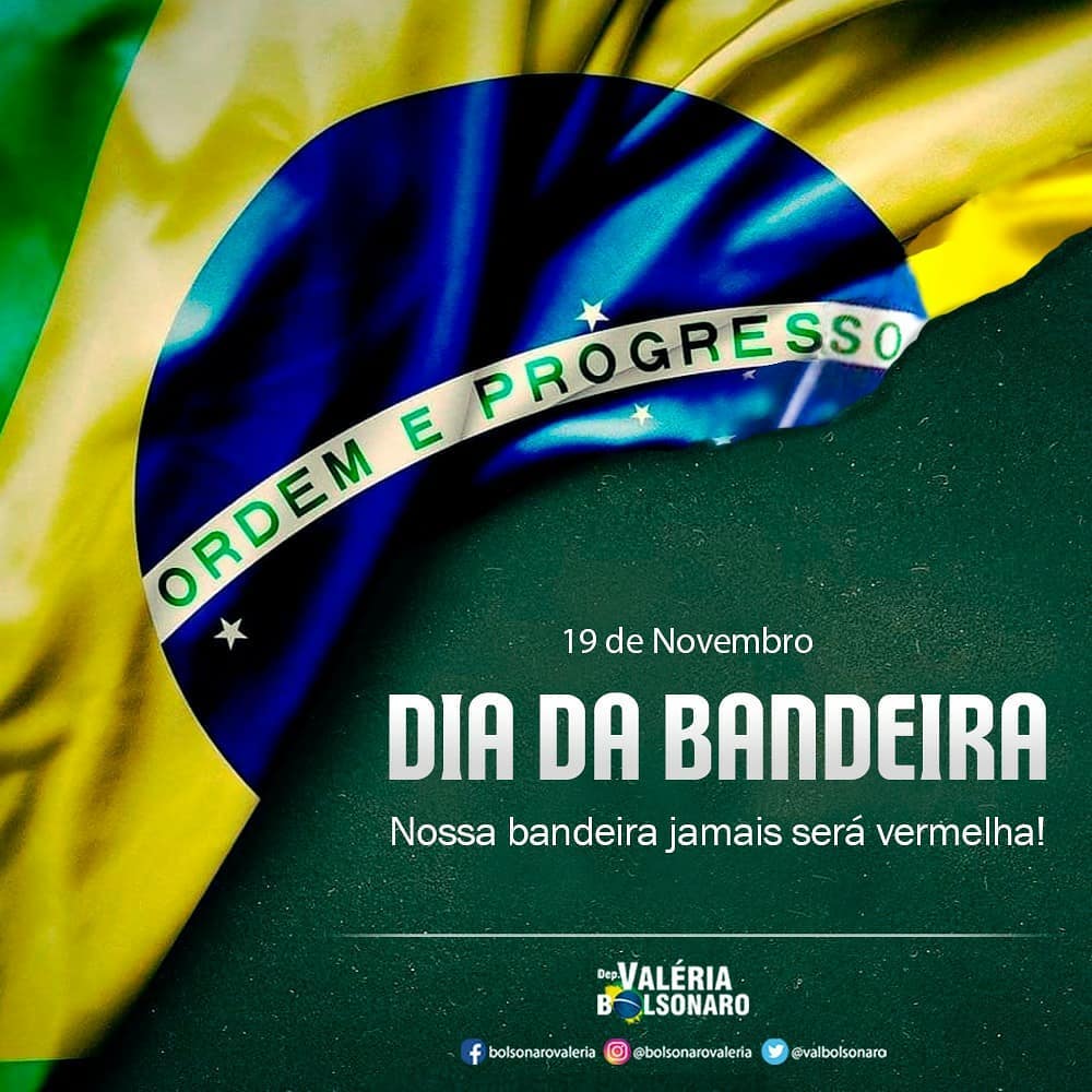 Você está visualizando atualmente Dia da Bandeira. A nossa Bandeira jamais será vermelha